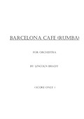 Barcelona Cafe (Rumba) - Chamber Orchestra (Score)