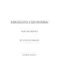 Barcelona Cafe (Rumba) - Chamber Orchestra (Parts)